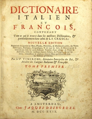 Item #9417 Dictionaire Italien et Francois, contenant tout ce qui se trouve dans les meilleurs...