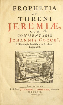 Item #9577 Prophetia et threni Jeremiae, cum commentario Johannis Coccei. the prophet Jeremiah