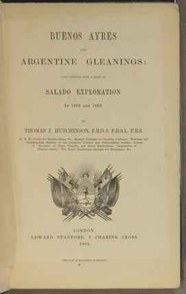 Buenos Ayres and Argentine gleanings: with extracts from a diary of Salado exploration in 1862 and 1863.